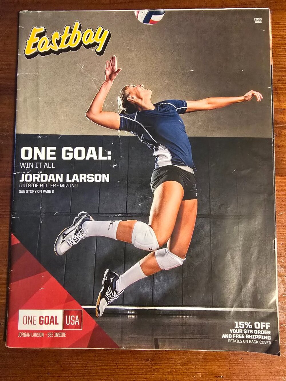 Eastbay Magazine 2015 One Goal: Win It All Cover Jordan Larson